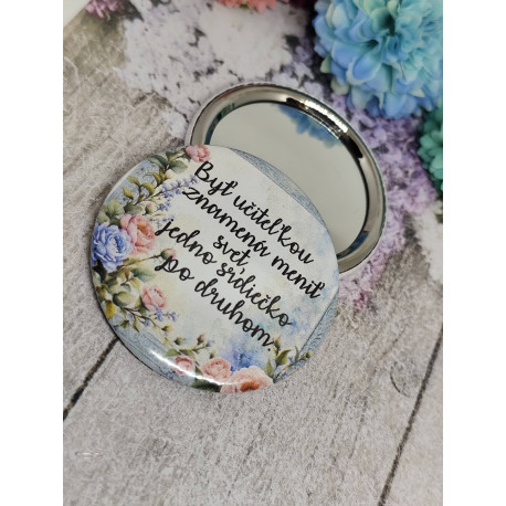 Zrkadielko - Byť učiteľkou znamená meniť svet, jedno srdiečko za druhým