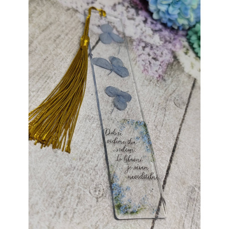 Záložka do knihy- Živicová záložka so sušenými kvetmi dobré vidíme iba srdcom, to hlavné je očiam neviditeľné